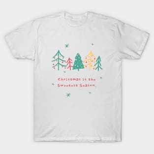 Christmas is my favorite season T-Shirt